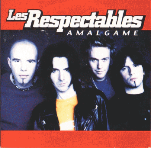 Les Respectables : Amalgame